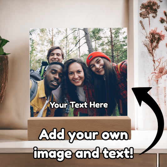 Upload Your Own Photo & Custom Text Acrylic Plaque