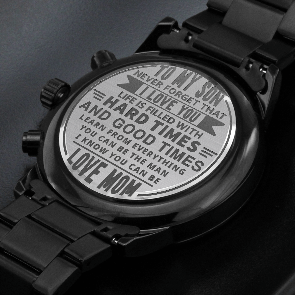 To My Son, Never Forget I Love You Engraved Chronograph Watch