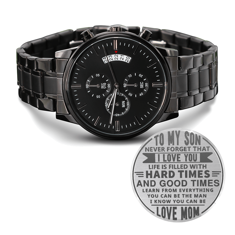 To My Son, Never Forget I Love You Engraved Chronograph Watch