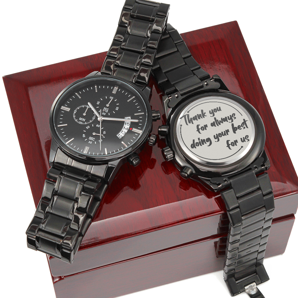 Thank You for Always Doing Your Best Engraved Chronograph Watch