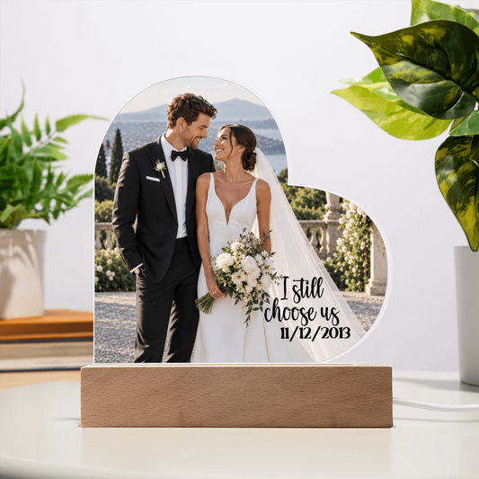 Personalized Wedding Photo Heart Acrylic Plaque – “I Still Choose Us” Anniversary Gift