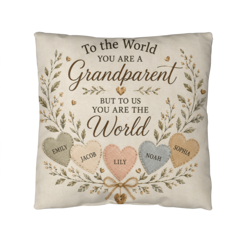 To the World You Are a Grandparent Personalized Grandchildren Pillow