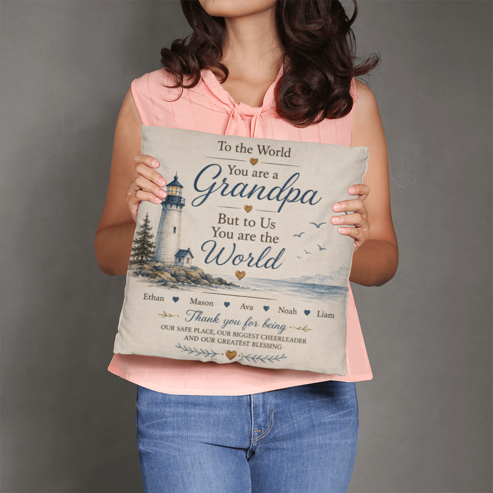 To the World You Are a Grandpa Personalized Grandchildren Lighthouse Pillow