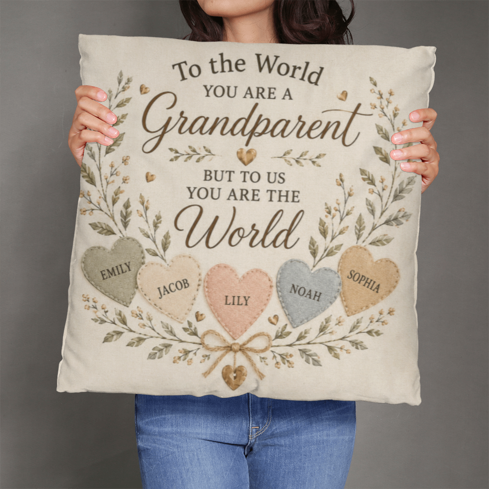 To the World You Are a Grandparent Personalized Grandchildren Pillow
