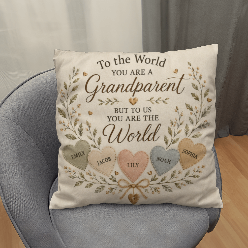 To the World You Are a Grandparent Personalized Grandchildren Pillow