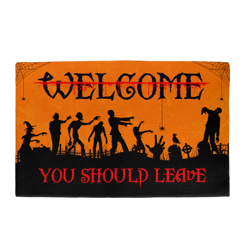 Welcome You Should Leave Halloween Doormat