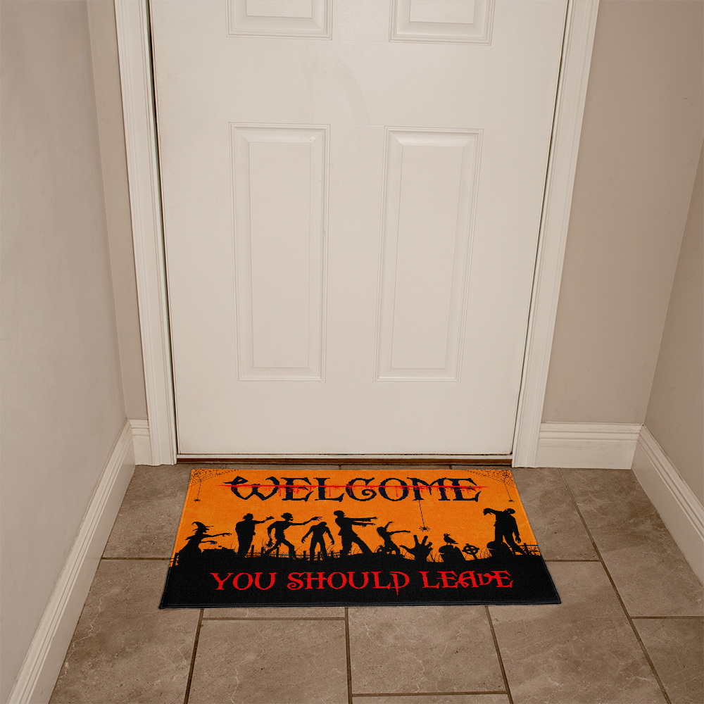 Welcome You Should Leave Halloween Doormat