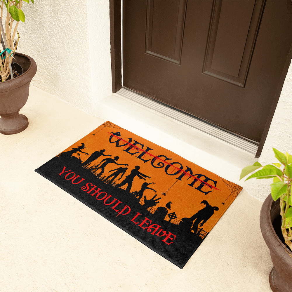 Welcome You Should Leave Halloween Doormat