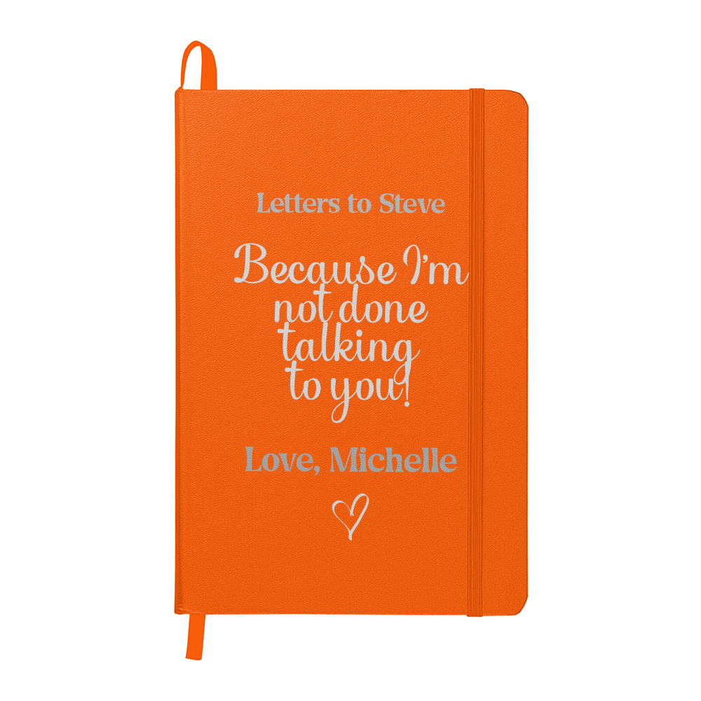 Letters to Someone You Love Memorial Journal – Because I'm Not Done Talking to You
