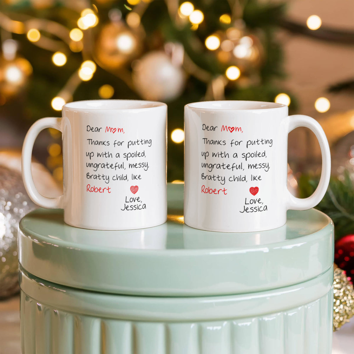 Thanks for Putting Up With Me – Personalized Mom Mug