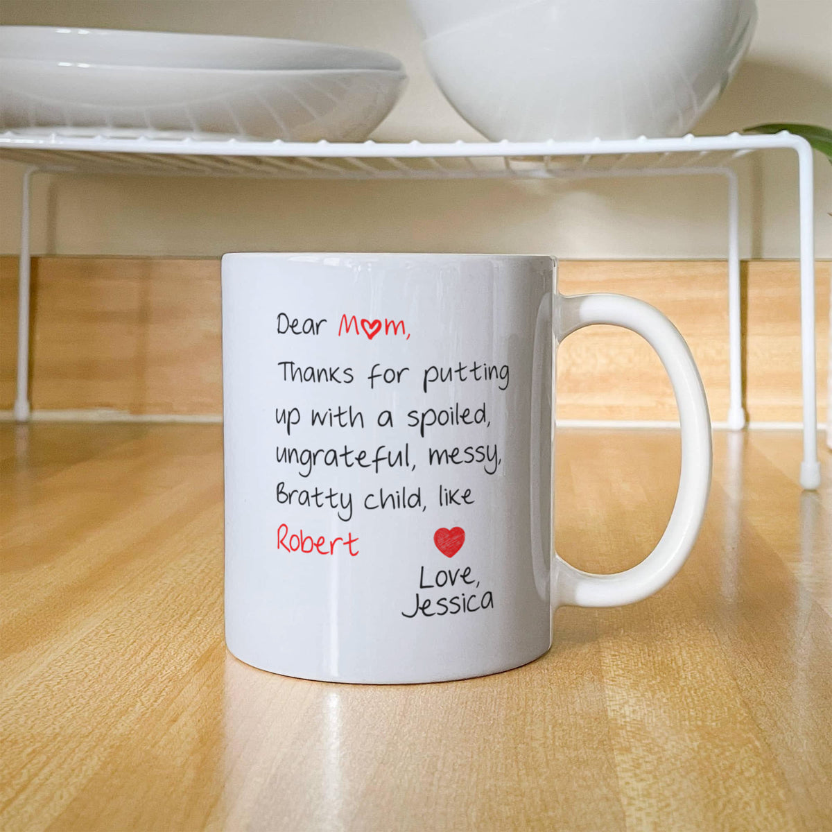 Thanks for Putting Up With Me – Personalized Mom Mug