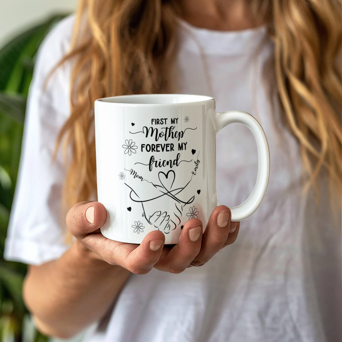 First My Mother, Forever My Friend – Personalized Mom & Daughter Mug