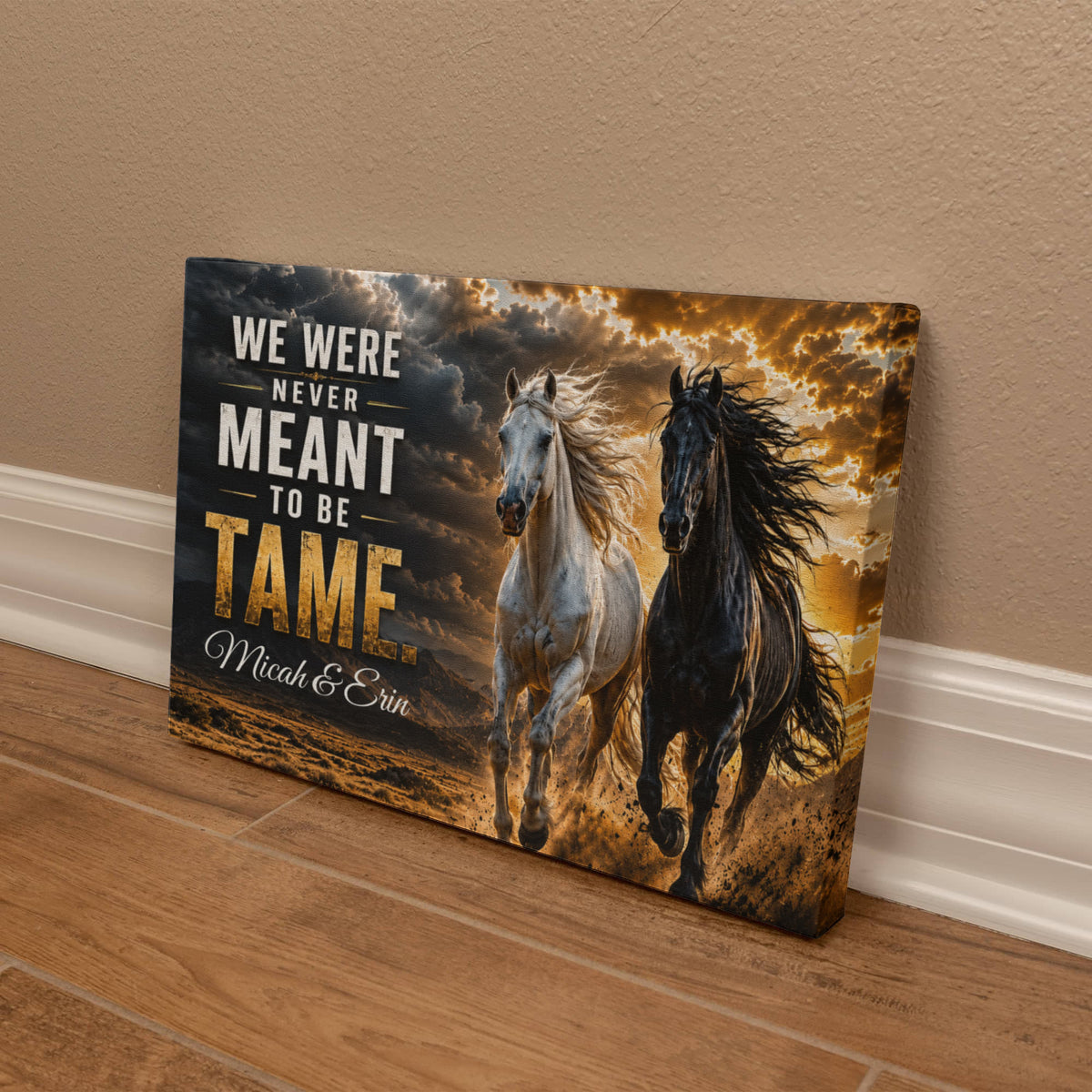 Personalized “Never Meant to Be Tame” Wild Horses Canvas