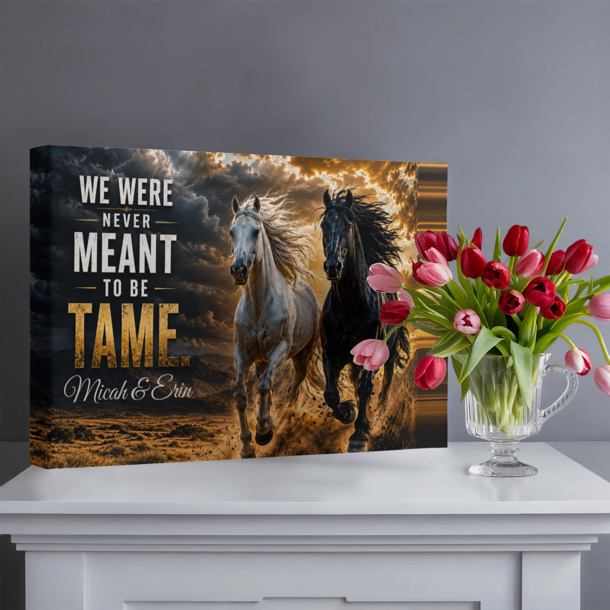 Personalized “Never Meant to Be Tame” Wild Horses Canvas