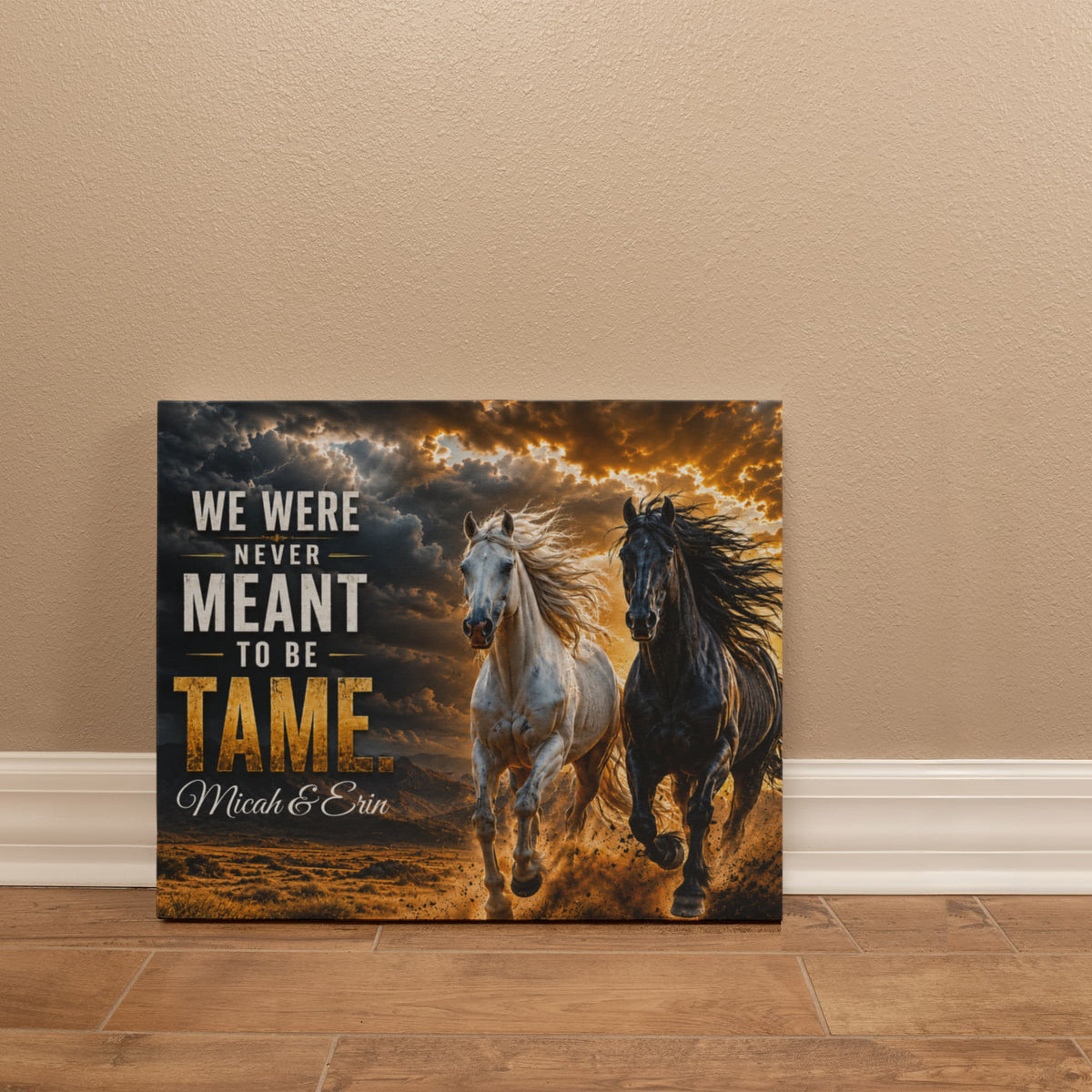 Personalized “Never Meant to Be Tame” Wild Horses Canvas
